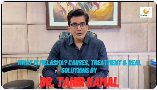 Understanding Melasma with Dr. Tahir Kamal